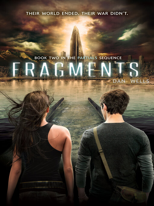 Title details for Fragments by Dan Wells - Wait list
